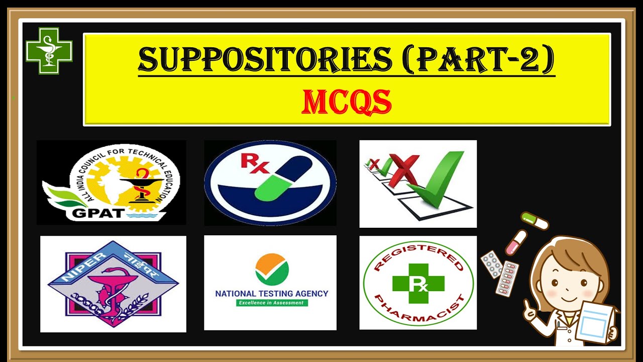 Suppositories MCQs, part-2