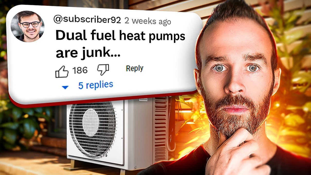“Dual Fuel Heat Pumps are JUNK” 😬🔥
