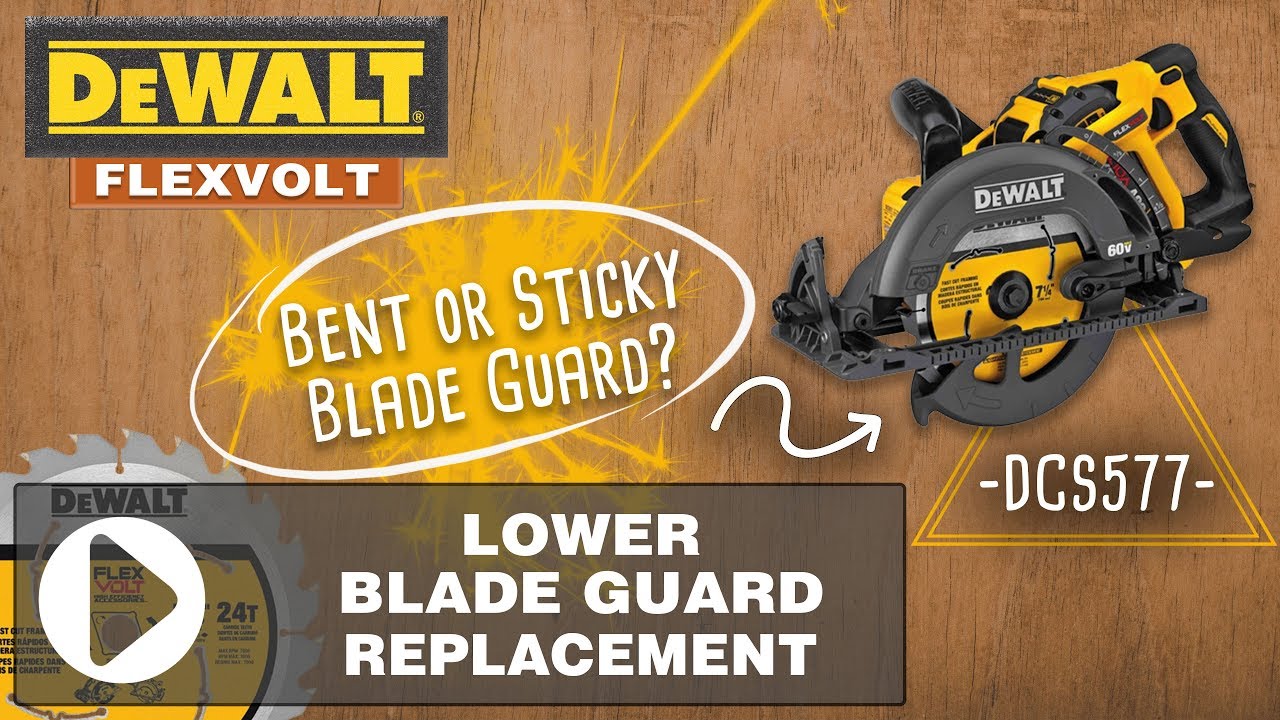 DeWalt DCS577 Flexvolt Worm Drive Saw: How To Replace Lower Blade Guard (Part # N515400)