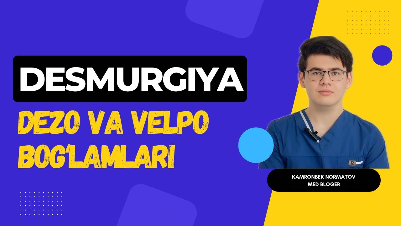 Desmurgiya. Dezo va velpo bogʻlamlarini qoʻyish texnikasi 🩺