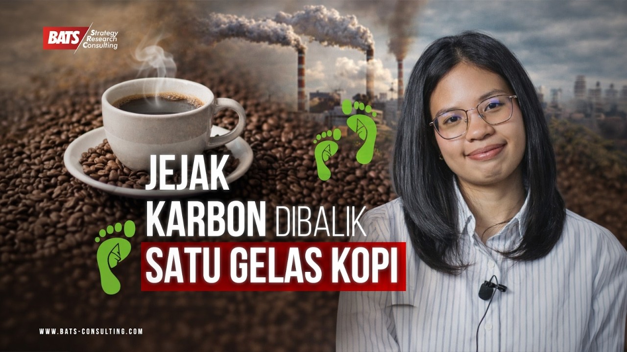 Menghitung Harga Emisi Karbon #Episode-3: Jejak Karbon di Balik Satu Gelas Kopi