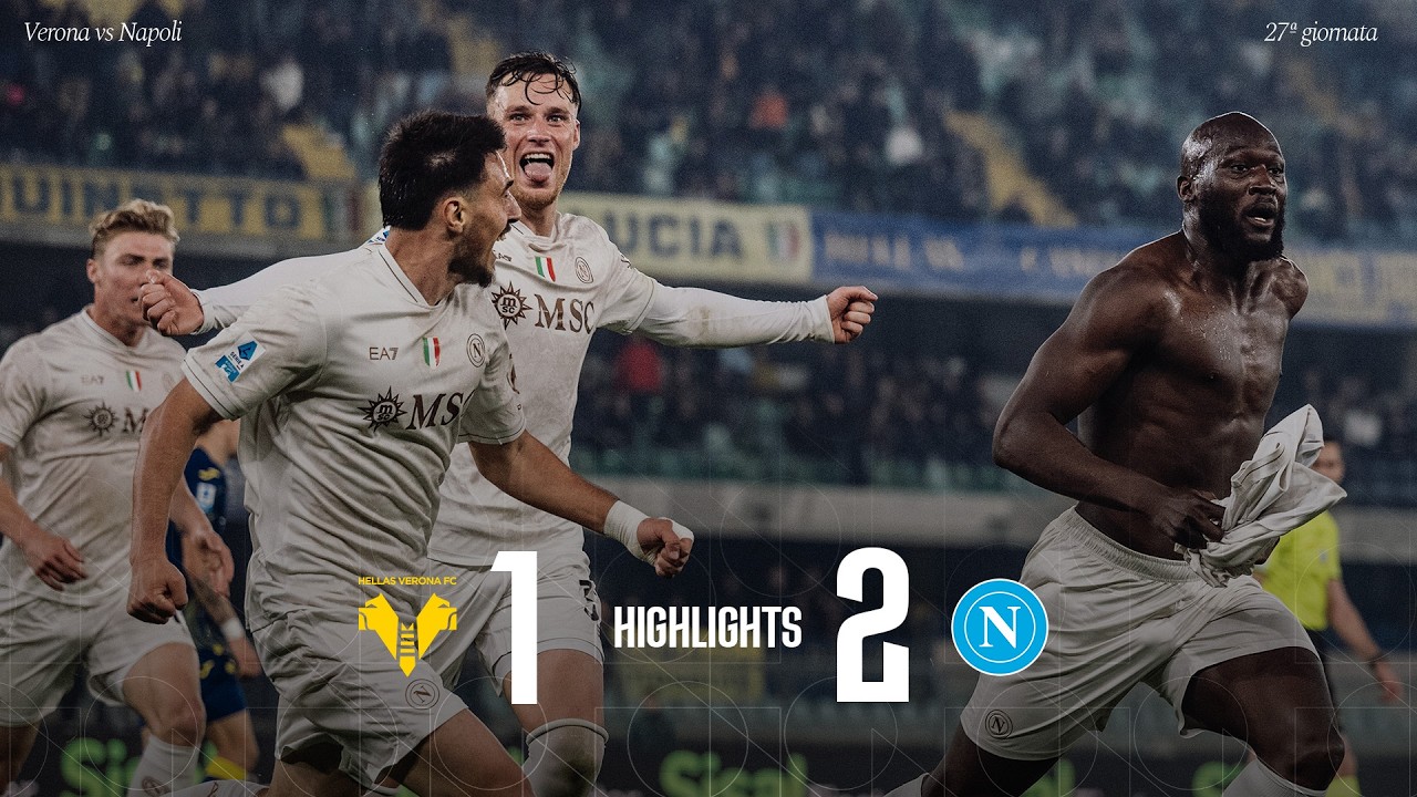 Highlights | Verona - Napoli 1-2 | Serie A - 27ª giornata