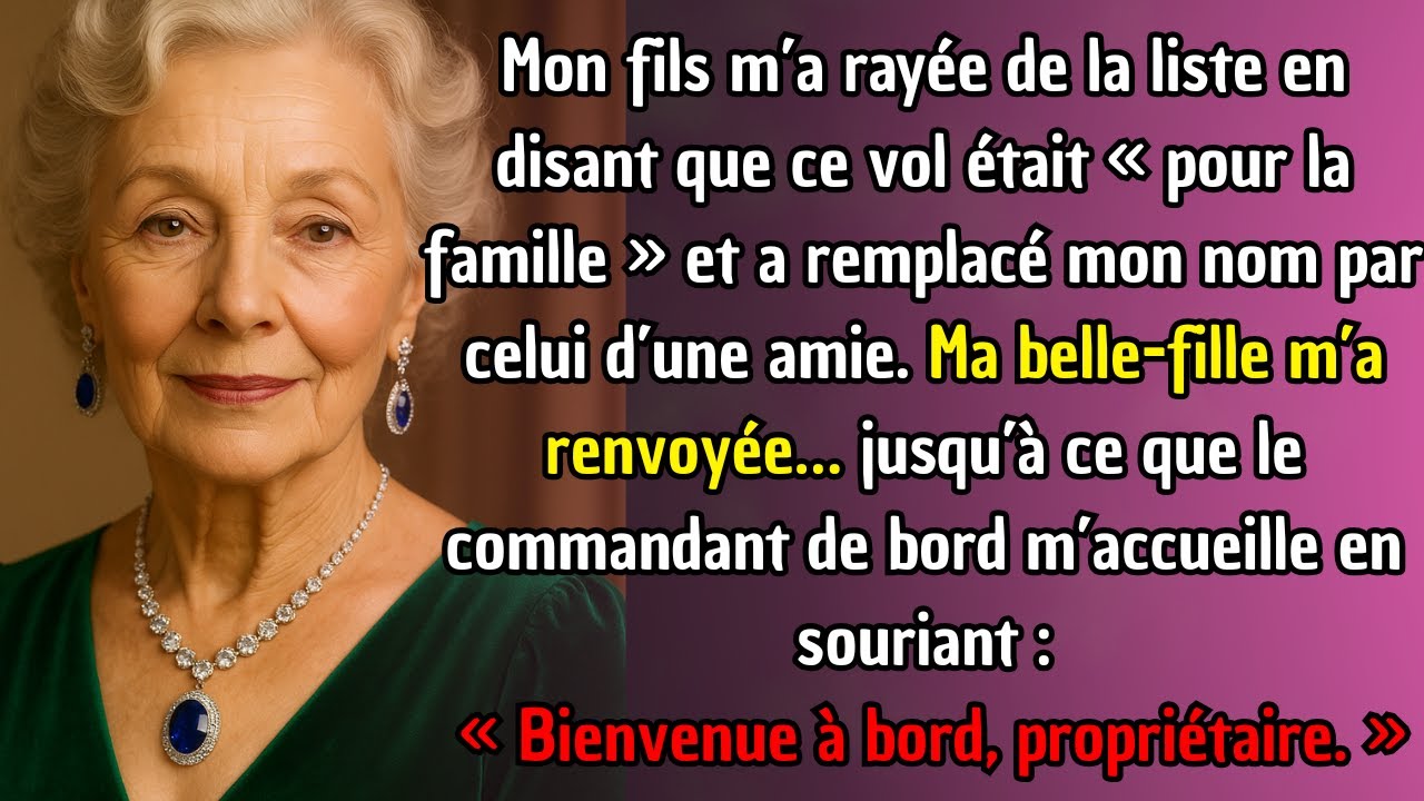 Quand mon fils m'a exclue du voyage, j'ai ri en entendant : 'Bienvenue à bord, madame' du pilote.