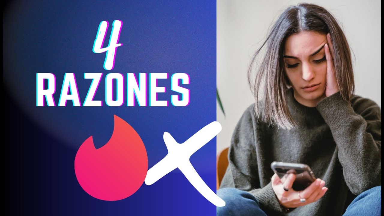 POR QUÉ LAS MUJERES SON TAN EXIGENTES EN TINDER