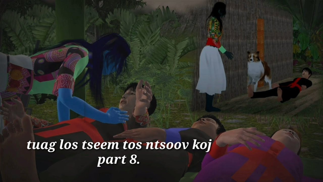Tuag los tseem tos ntsoov koj part 8. 3Danimation ,hmong movie.