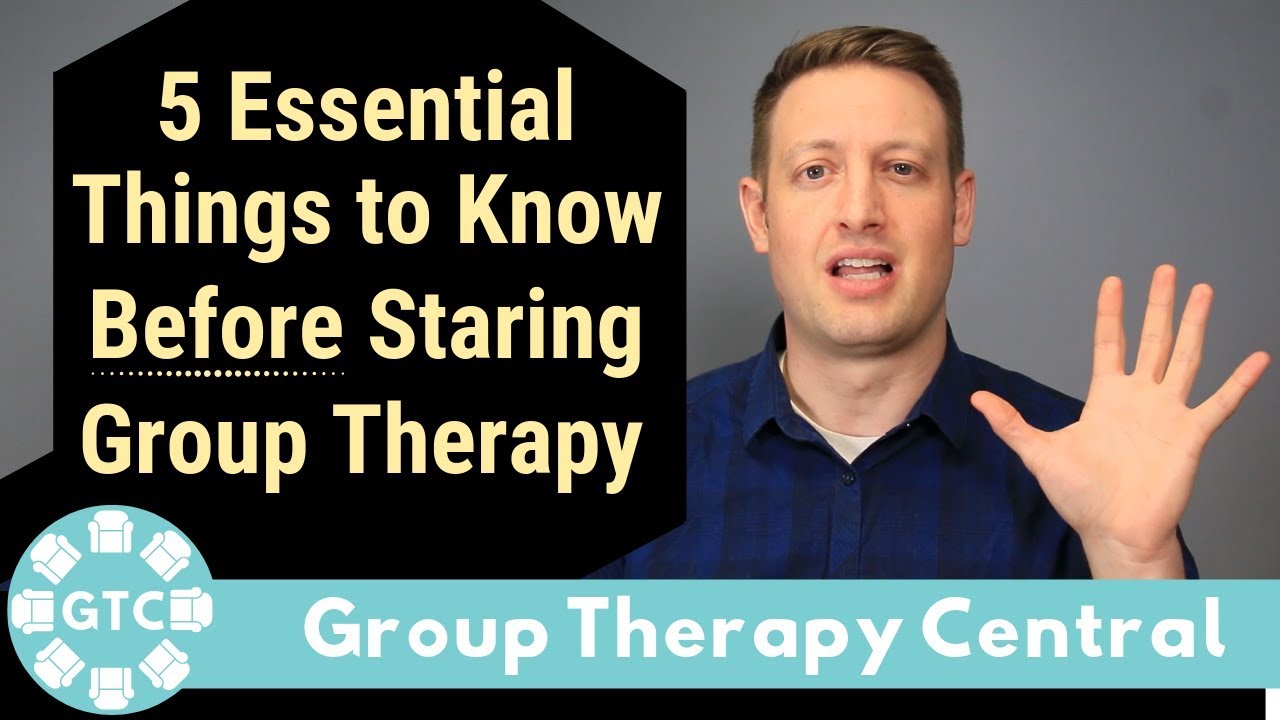 5 Essential Things to Know BEFORE Starting Group Therapy