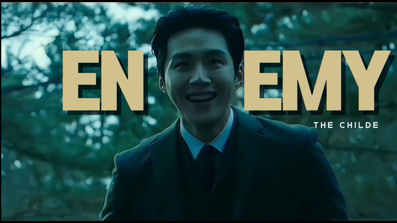The Childe | Kim Seon Ho | Enemy