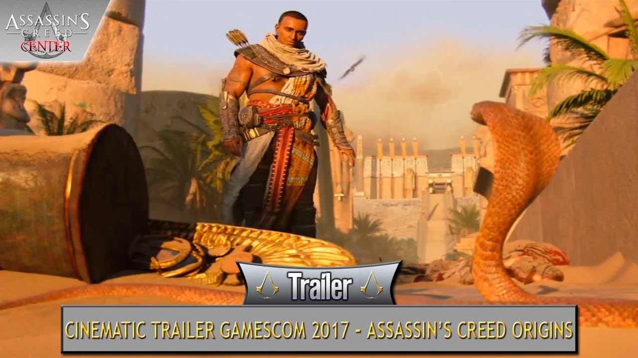 Assassin's Creed Origins | 2017 | CINEMATIC CGI Traíler Gamescom 2017