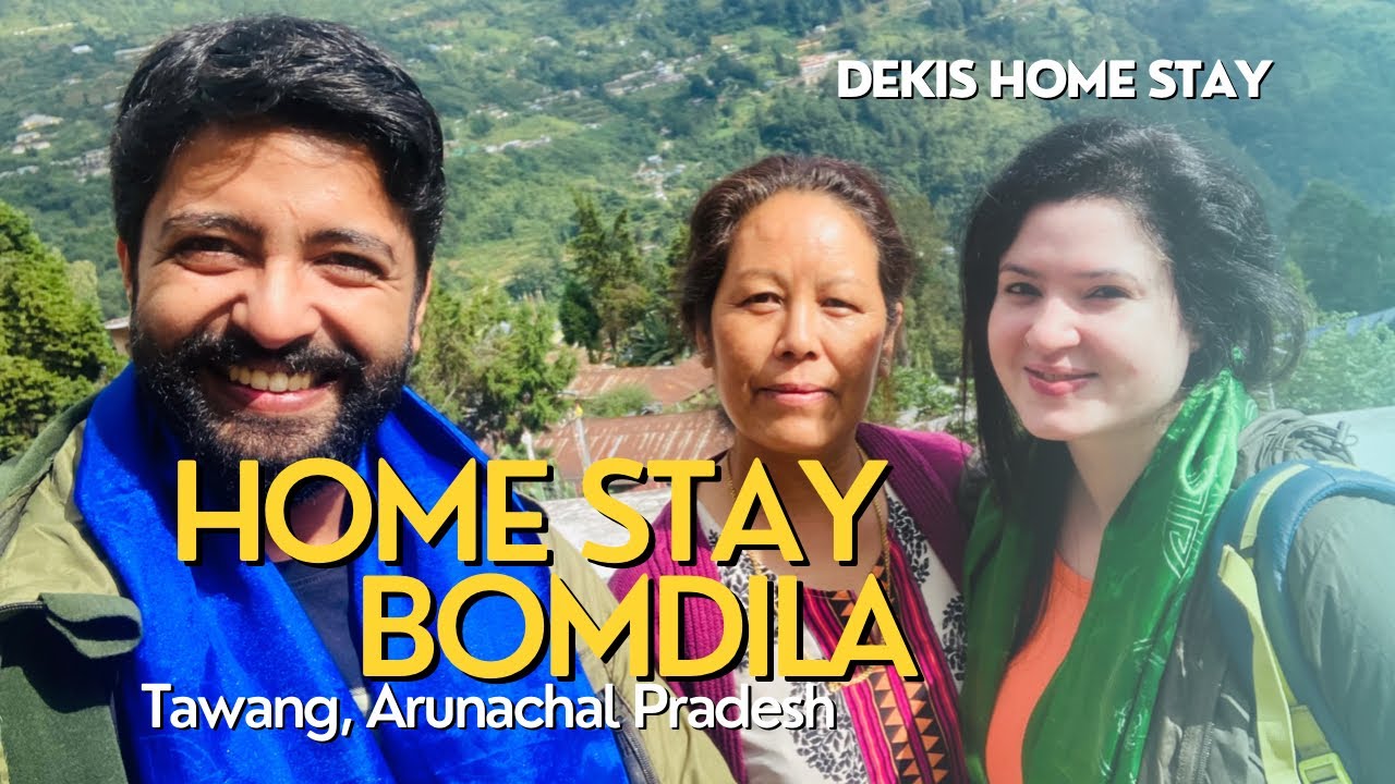 Best Homestay at Bomdila Arunachal Pradesh | Dekis Homestay