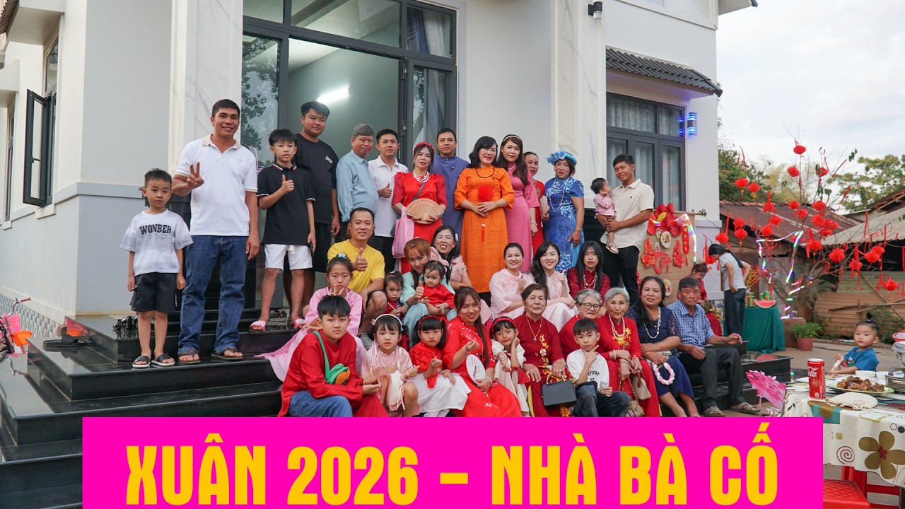 XUÂN 2026 - NHÀ BÀ CỐ