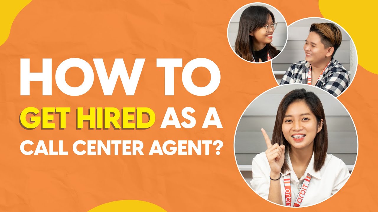 Effective Ways to Get Hired as a Call Center Agent l Orbit Teleservices