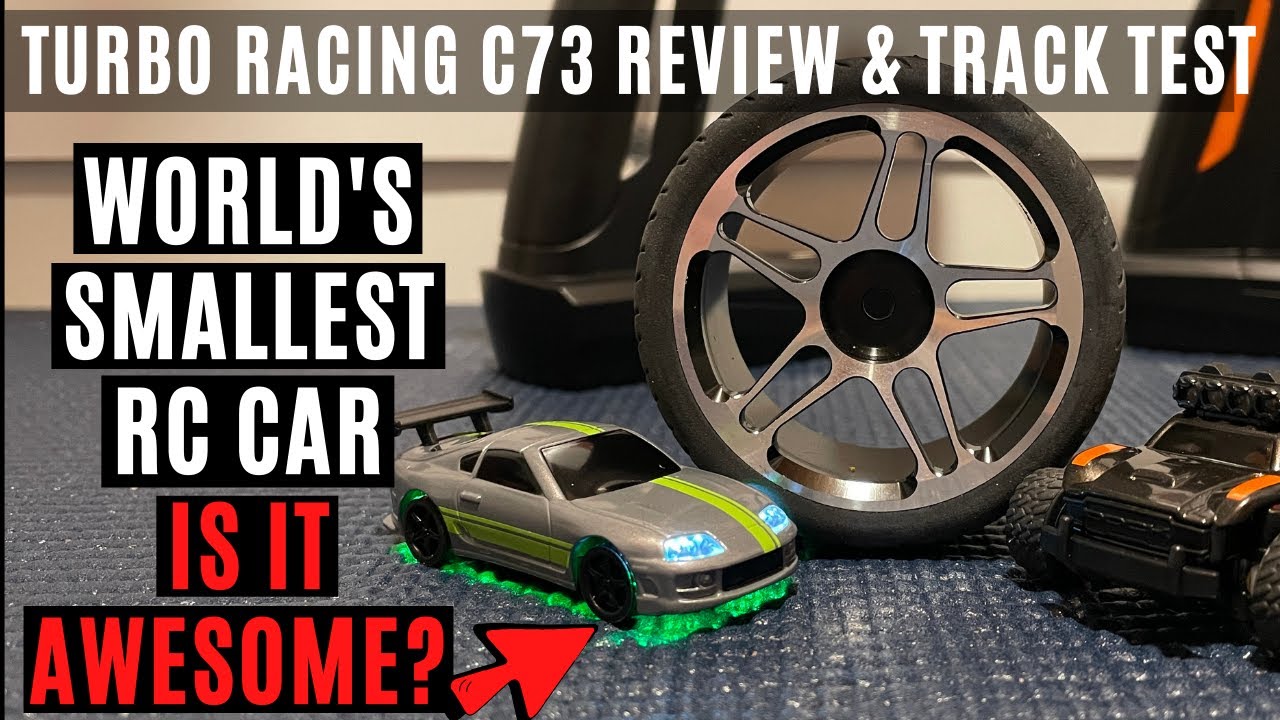 Turbo Racing C73 Worlds Smallest RC Car Review And Racing Track Test