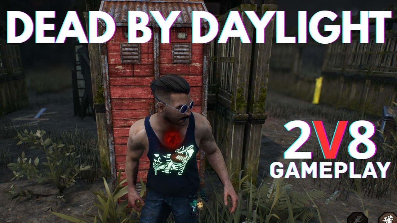 DEAD BY DAYLIGHT 2V8 Gameplay