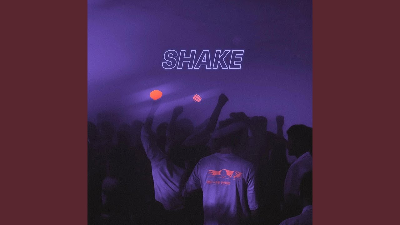 Shake