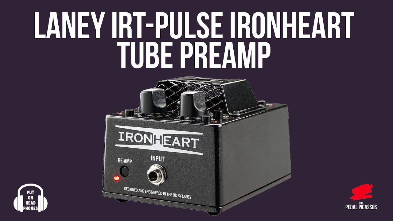 Ламповый предусилитель Laney IRT PULSE Ironheart #laney #ironheart