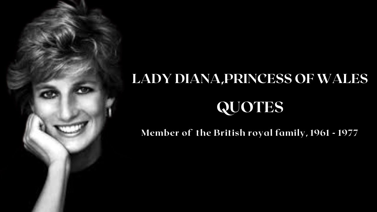 Princess Diana's Quotes