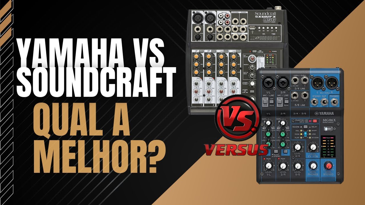 Comparativo entre as Mesas de Som Yamaha MG06X e Soundcraft SF602FX