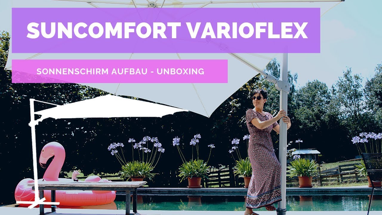 ☼ Sonnenschirm Aufbau Suncomfort Varioflex - Unboxing &ndash; Garten-und-Freizeit