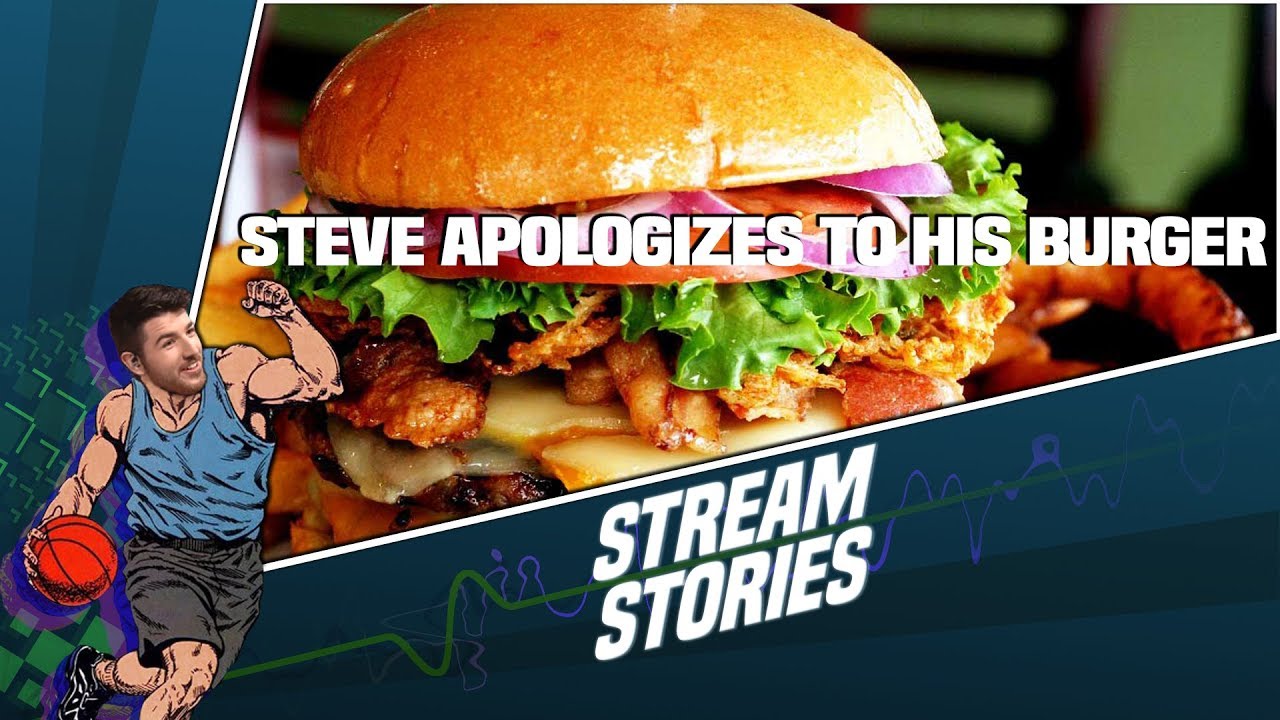 Tasty Steve Apologizes to his Burger