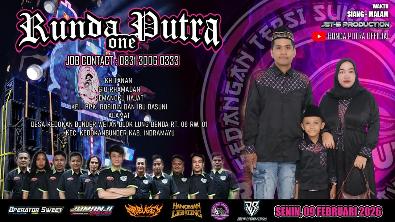 🔴LIVE NGARAK RUNDA PUTRA ONE - KEDOKAN BUNDER BLOK LUNG BENDA INDRAMAYU - SENIN, 09 FEBRUARI 2026