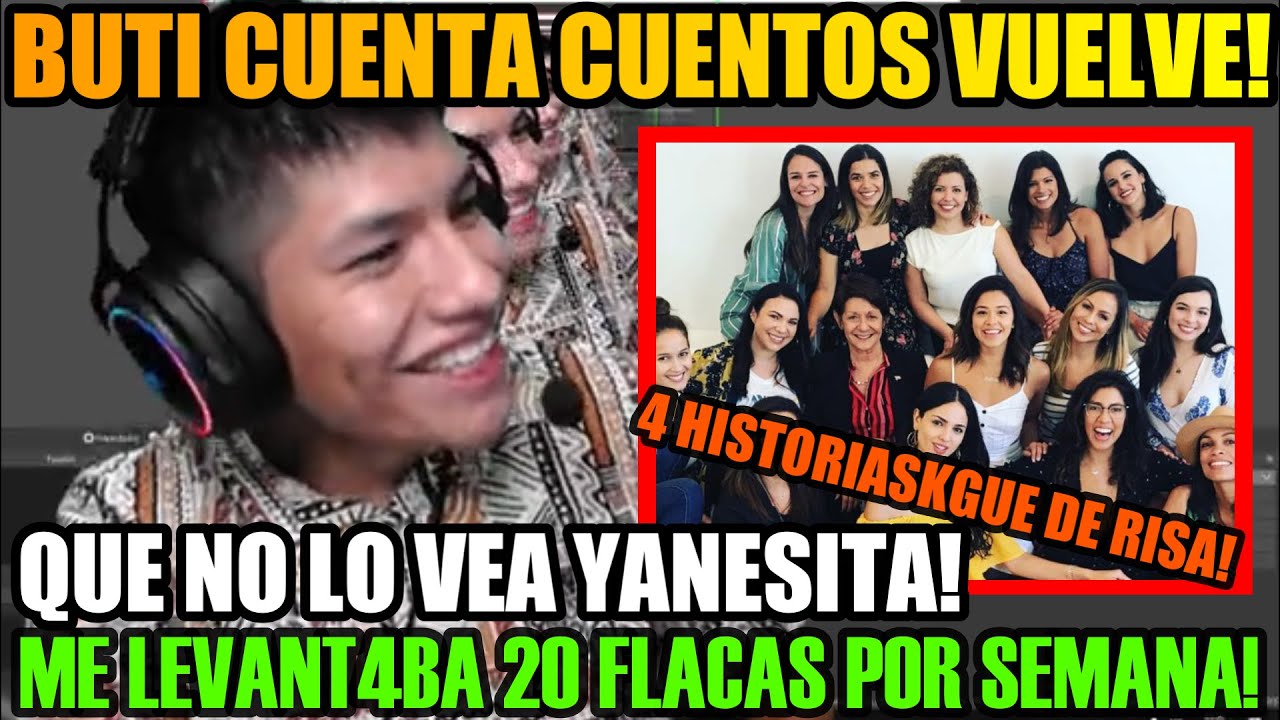 BUTI CUENTA CUENTOS VUELVE CON 4 HISTORIAS KGUE DE RISA!🤣| BUTI- DOTA 2