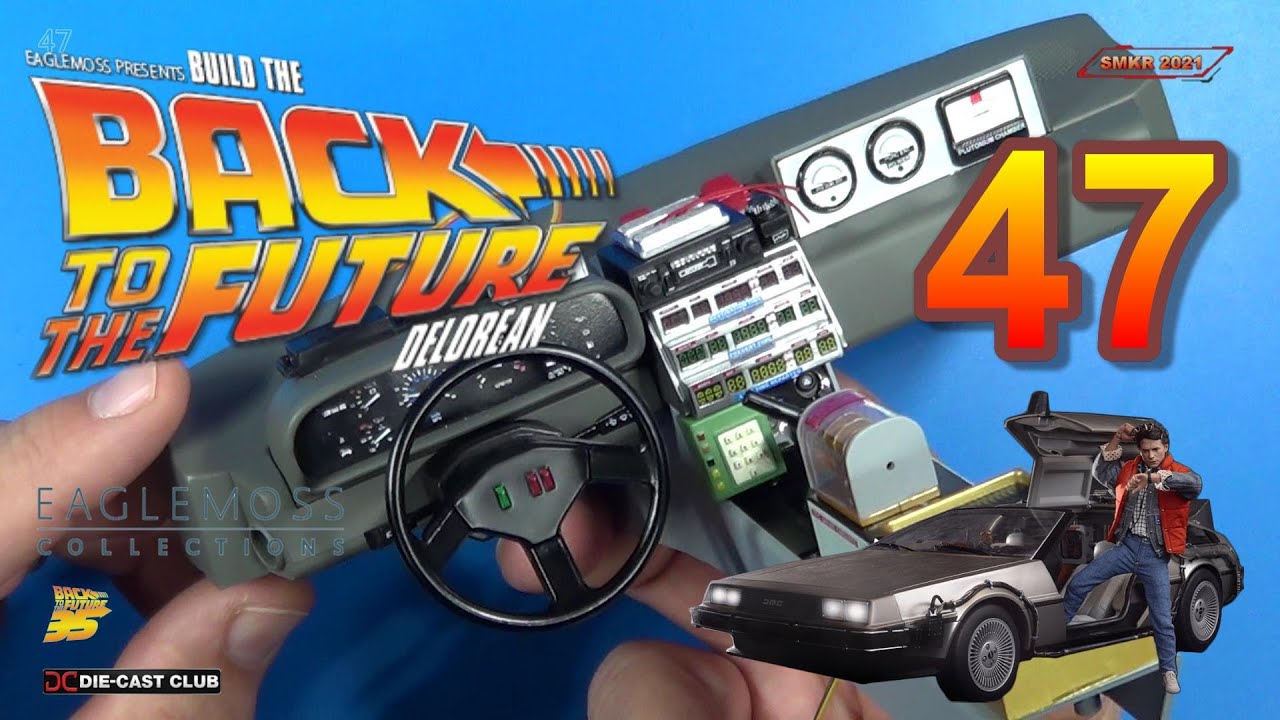 Build The Back To The Future Delorean Issue 47 -  Dashboard and Steering Column