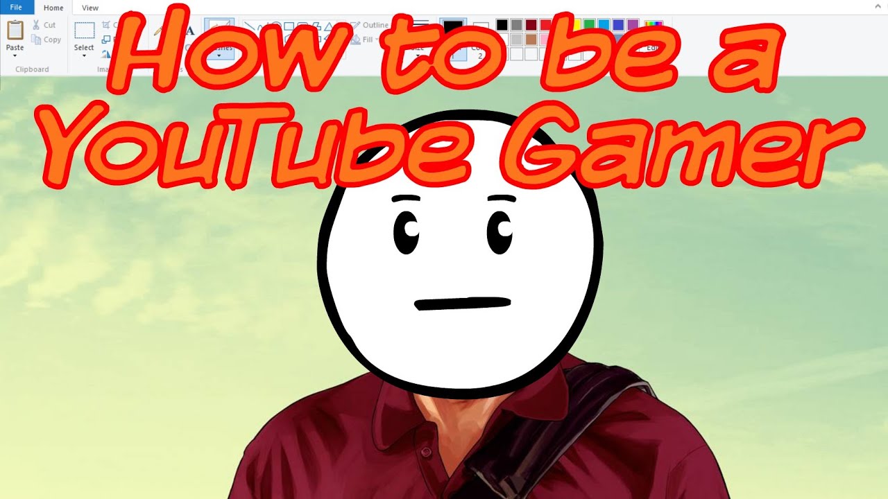 How to be a YouTube Gamer