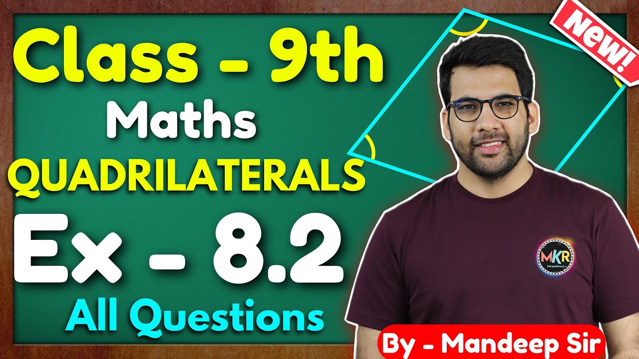 Class - 9th Ex - 8.2 Q1, Q2, Q3, Q4, Q5, Q6 (Quadrilaterals) Maths New NCERT CBSE @GREEN Board