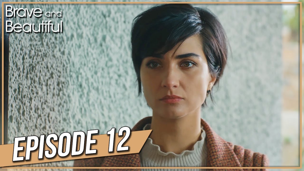 Brave and Beautiful - Episode 12 (Hindi Dubbed) | ब्रवे एंड ब्यॉटीफूल - Cesur ve Guzel