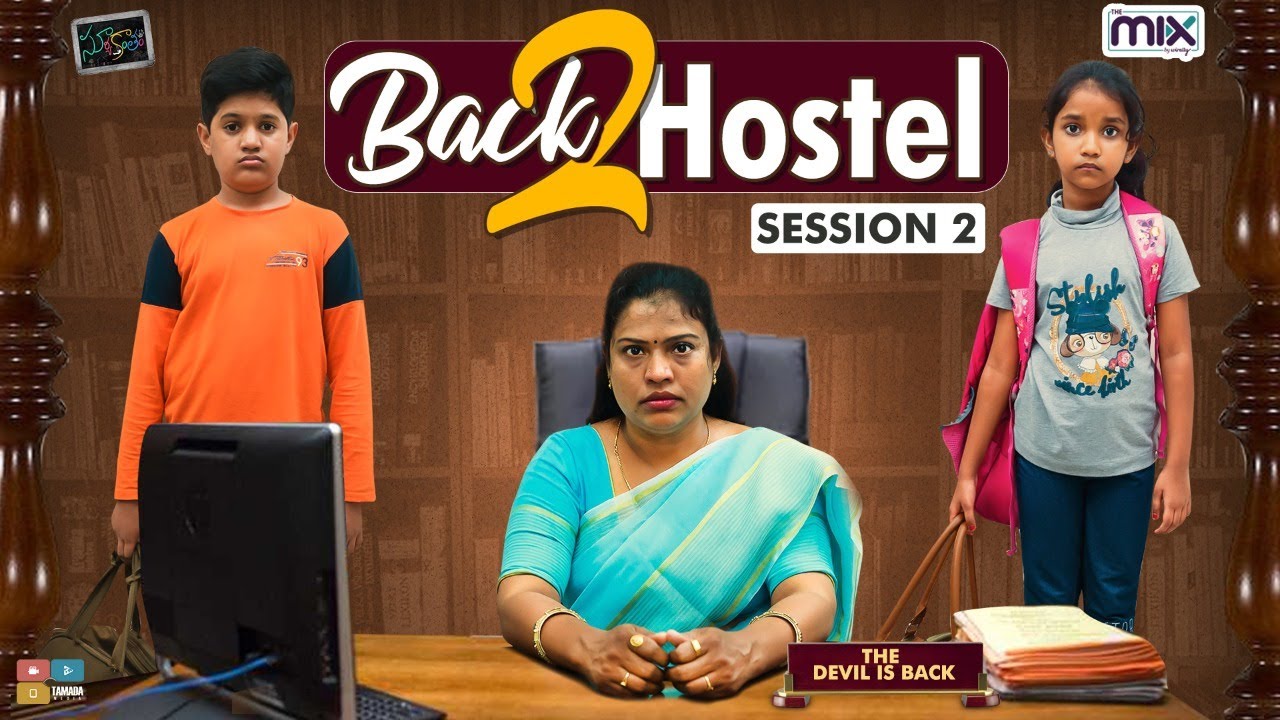 Back 2 Hostel || Season 2 || Suryakantham || The Mix By Wirally