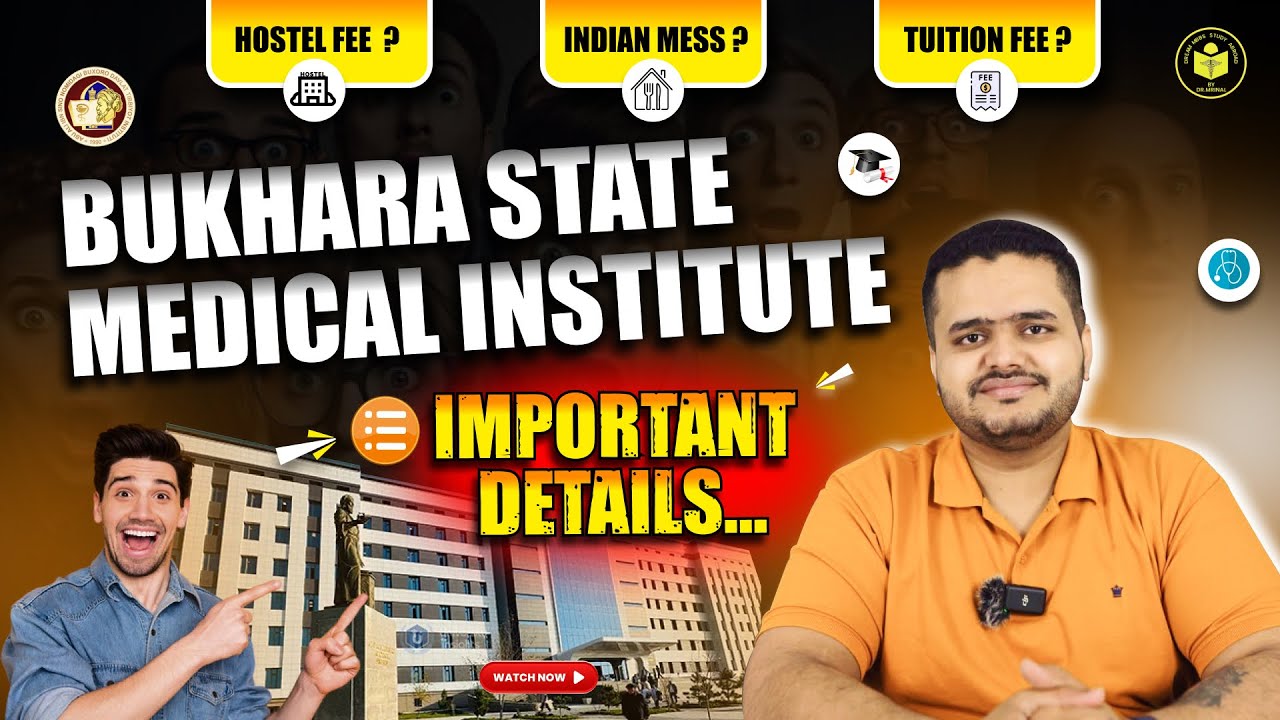 Bukhara State Medical Institute: MBBS Guide for Indian Students (2025) | Fees, History & NMC Status