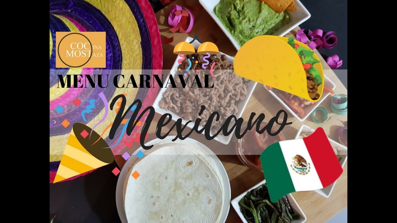 RECETA MENU MEXICANO - M&aacute;s f&aacute;cil de lo que crees