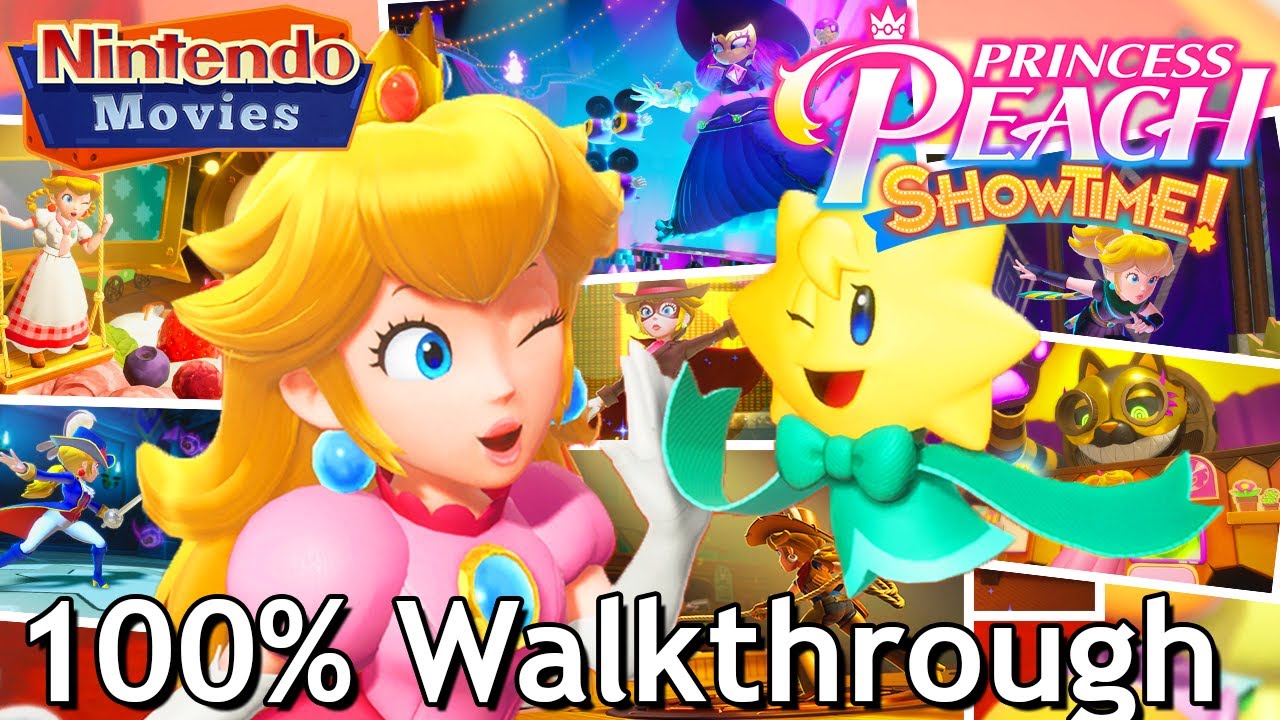 Princess Peach Showtime! (100% Walkthrough)