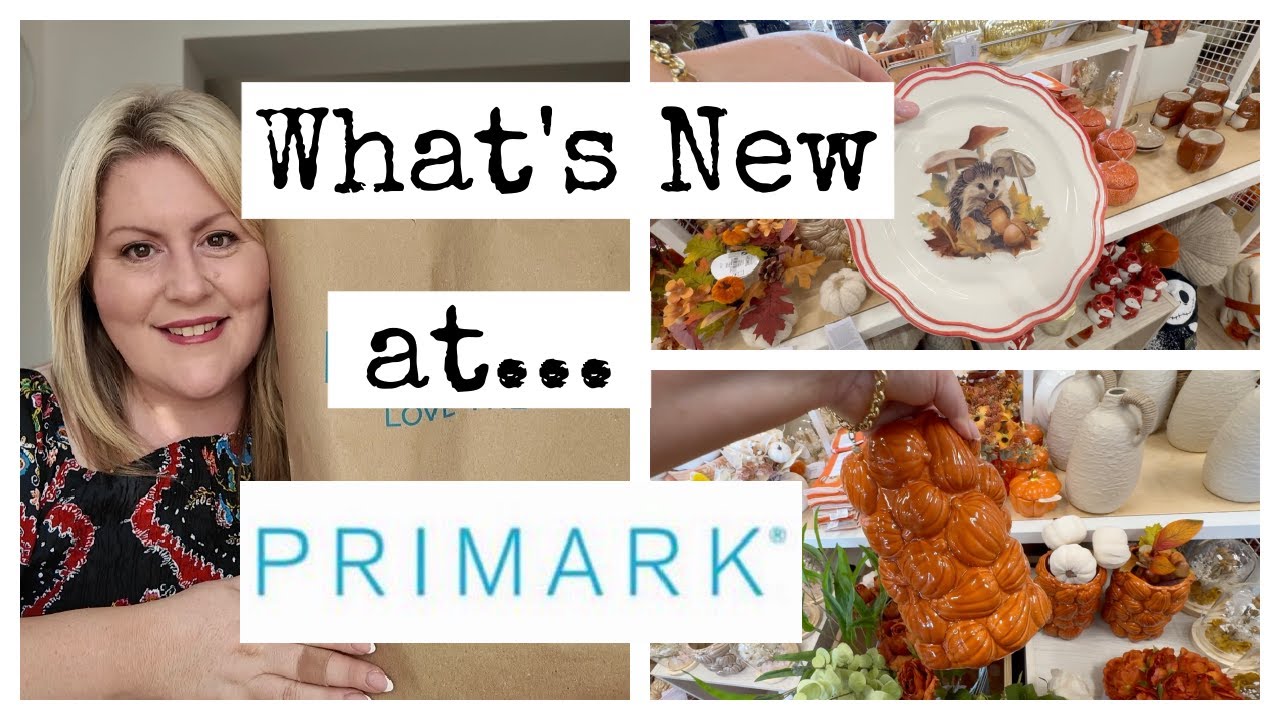 🍁 *WHATS NEW* AUTUMN HOMEWARE IN PRIMARK