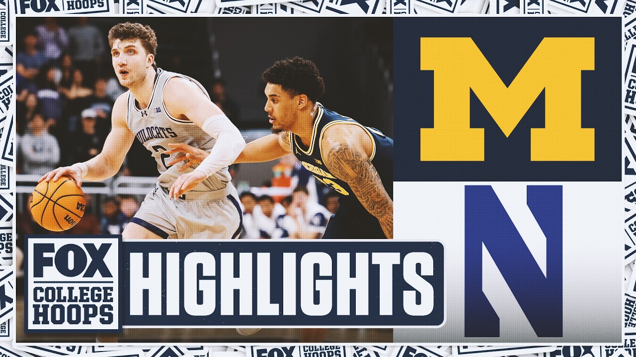 No. 2 Michigan Wolverines vs. Northwestern Wildcats 🏀 Highlights