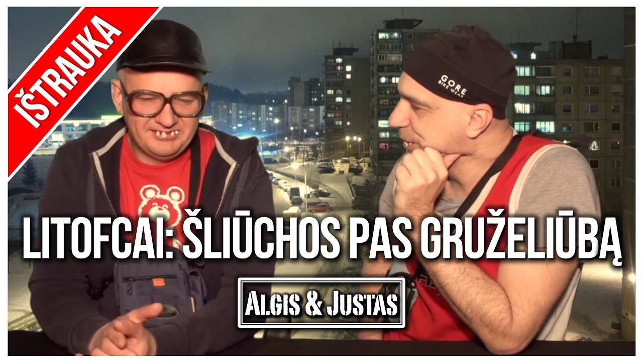 Algis ir Justas: Seni Geri: Litofcai. &Scaron;liūchos Pas Gruželiūbą TEASER