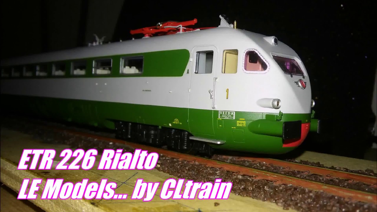 ETR 226 Rialto Le Models...modifica by CLtrain