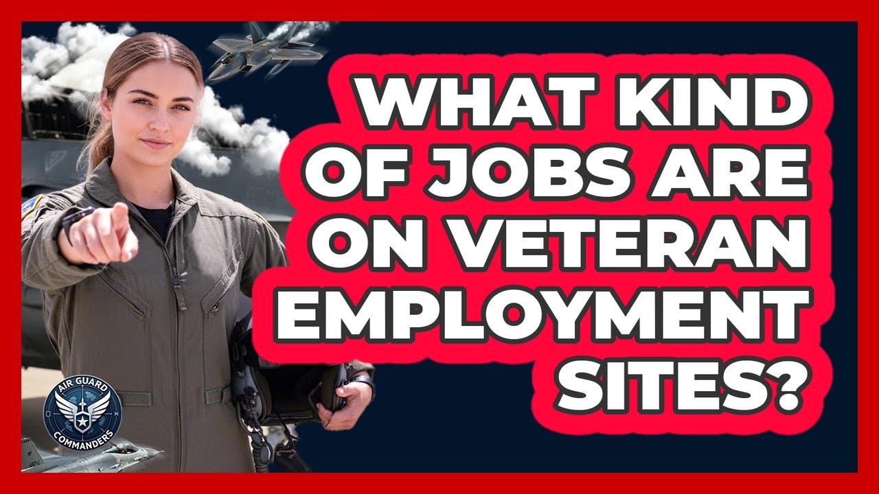 What kind of jobs are on veteran employment sites?
