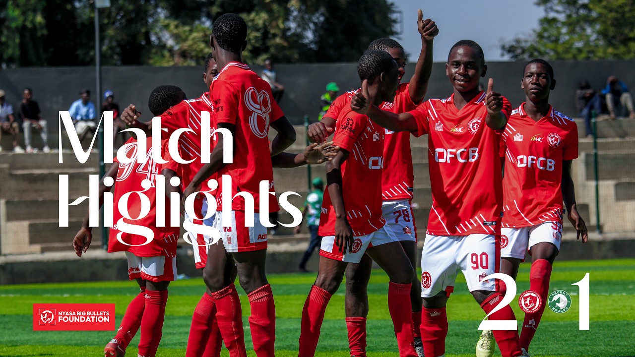 Ascent Academy 1-2 FCB Nyasa Big Bullets U17 Highlights (7 June 2026)