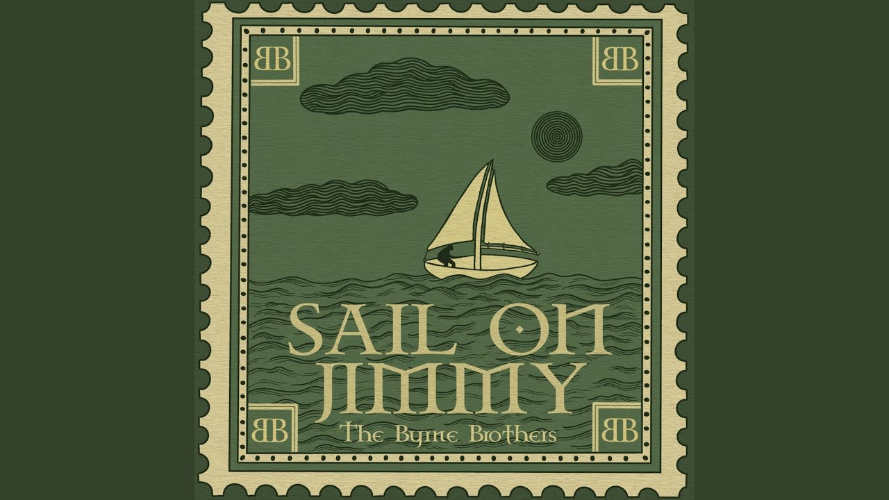 Sail On Jimmy