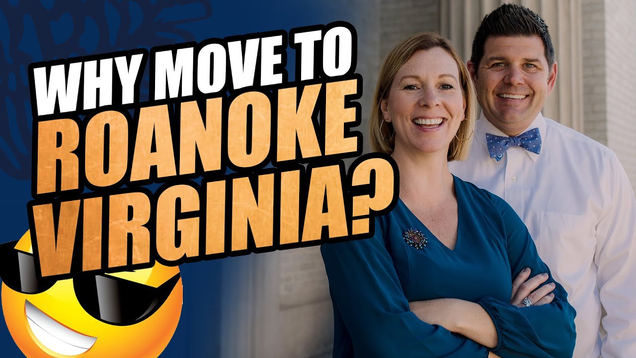 Why Move to Roanoke Virginia? (What it's like living here from the locals!)