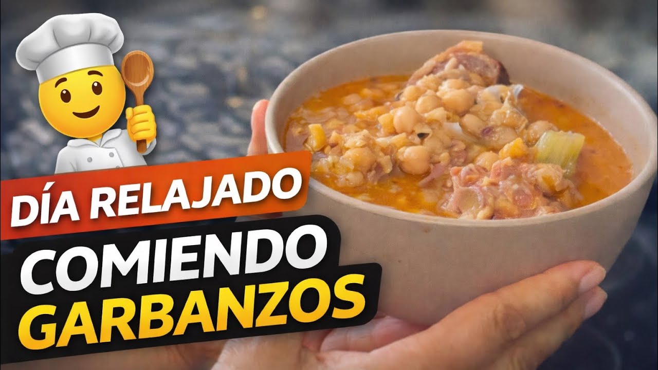 Día Tranquilo en Casa | Garbanzos Sabrosos y Momentos Relajados 🥣✨