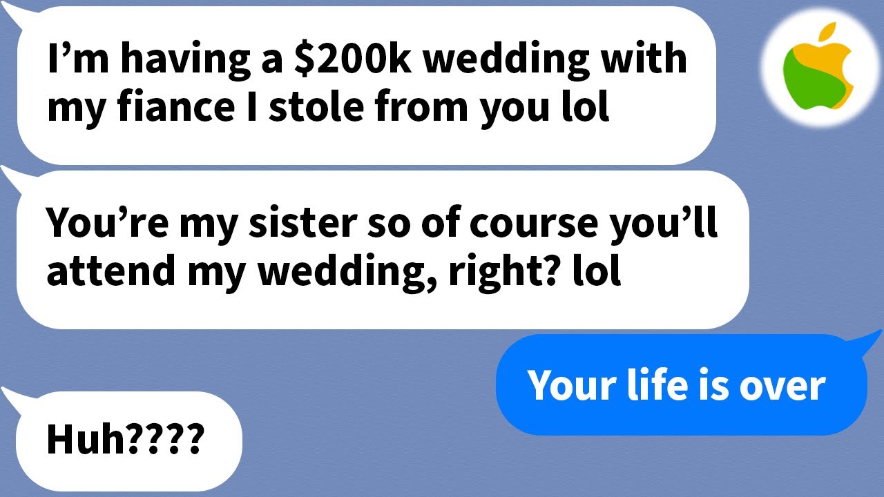 【Apple】 My sister stole my boyfriend and then invited me to their wedding
