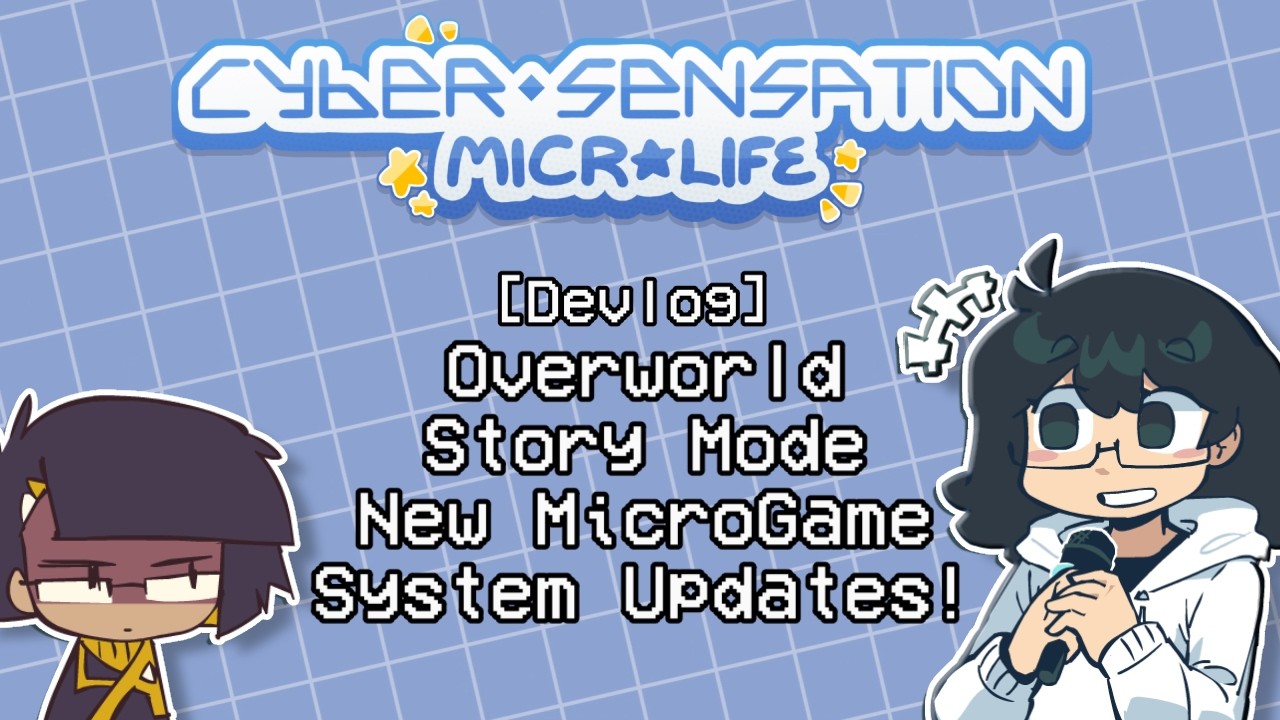 Cyber Sensation Microlife Devlog | Overworld, Story Mode, NEW MicroGame, & System Updates!