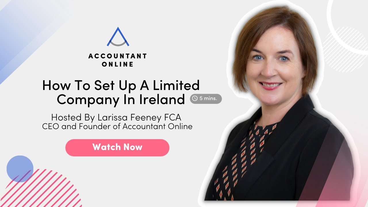How To Set Up A Limited Company In Ireland