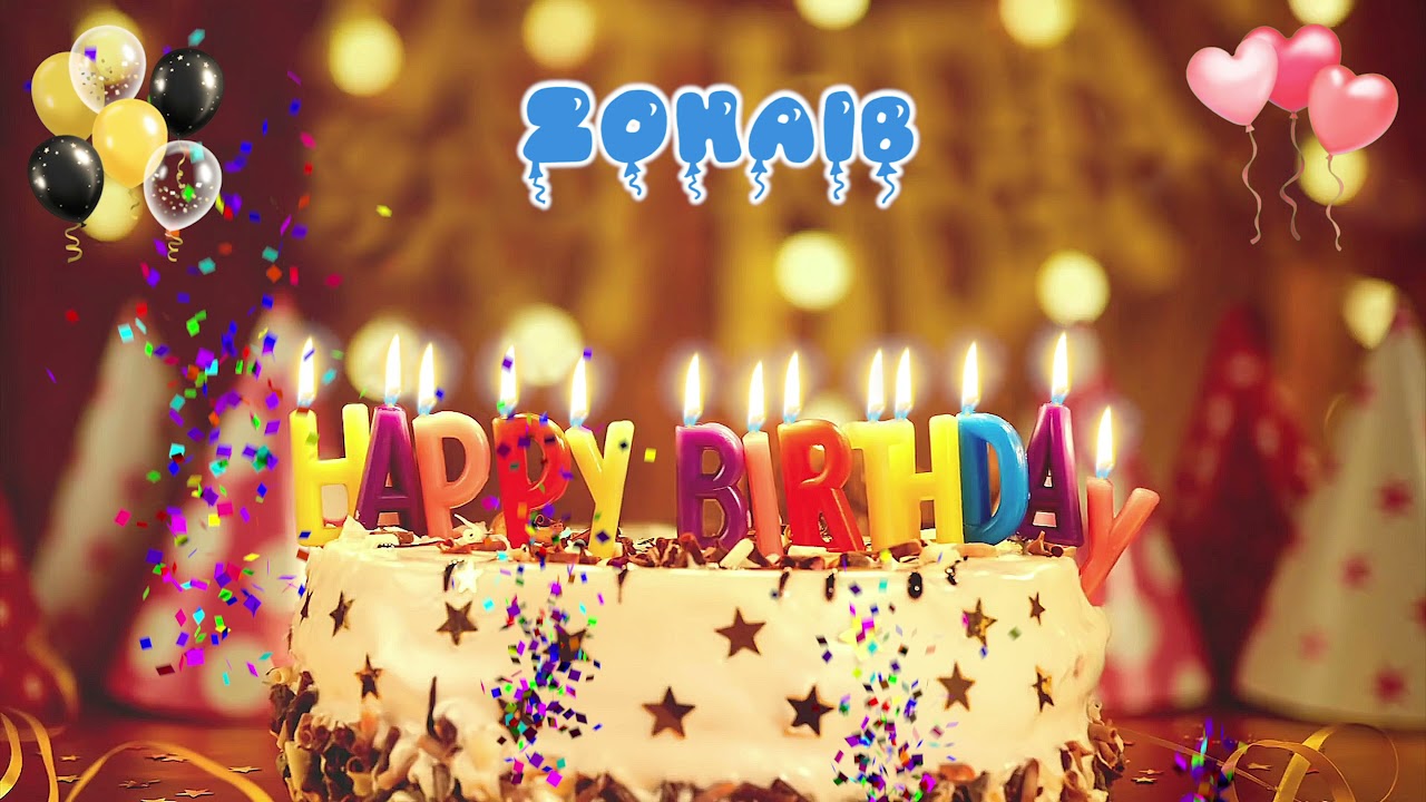 ZOHAIB Birthday Song &ndash; Happy Birthday Zohaib