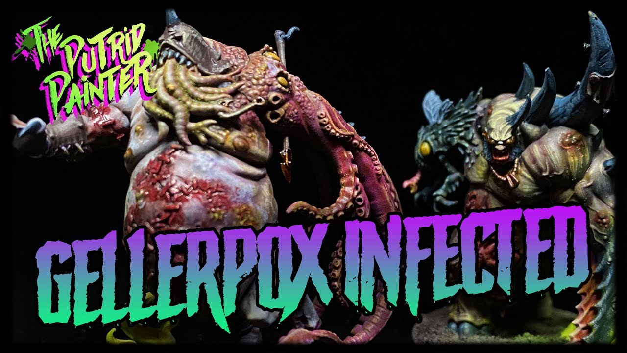 How to paint the Gellerpox Infected