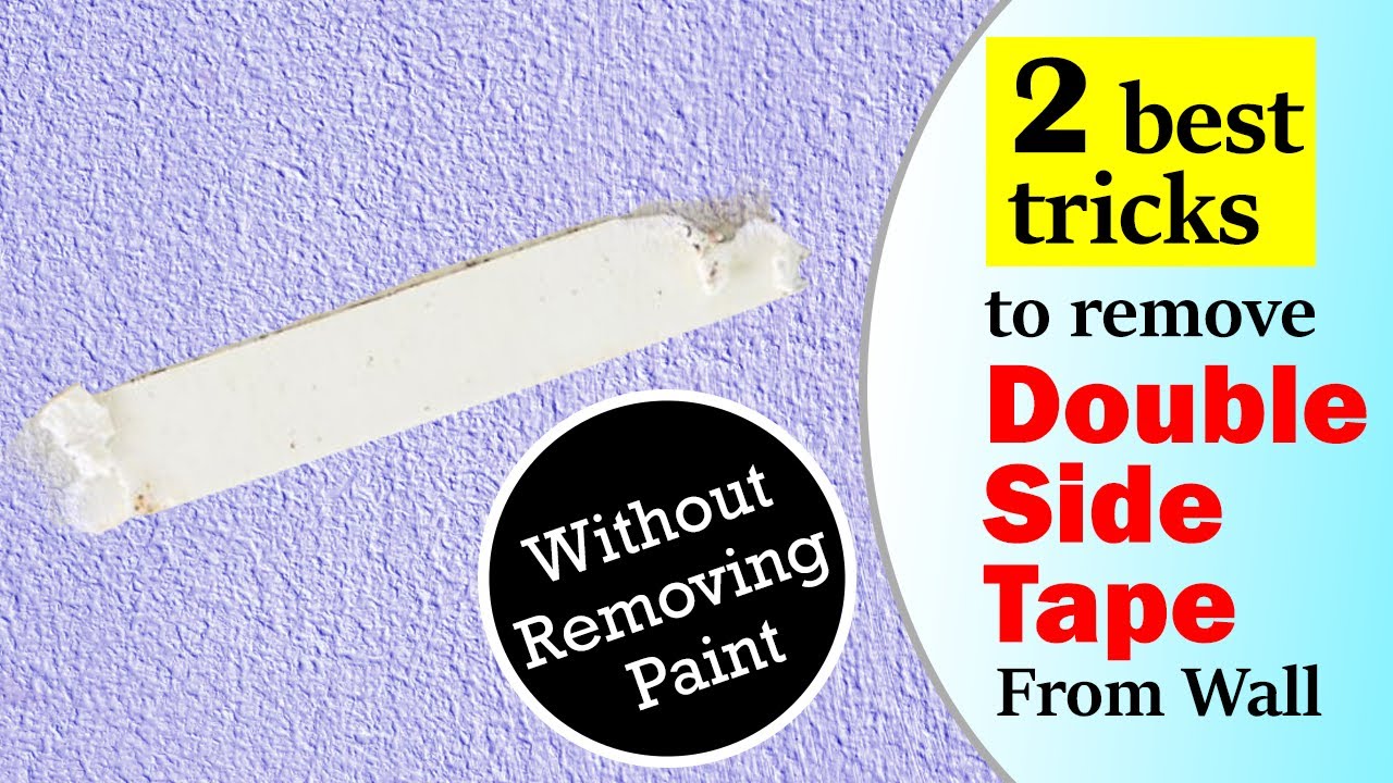 2 Best Tricks to Remove Double Sided Tape from Wall Without Removing Paint