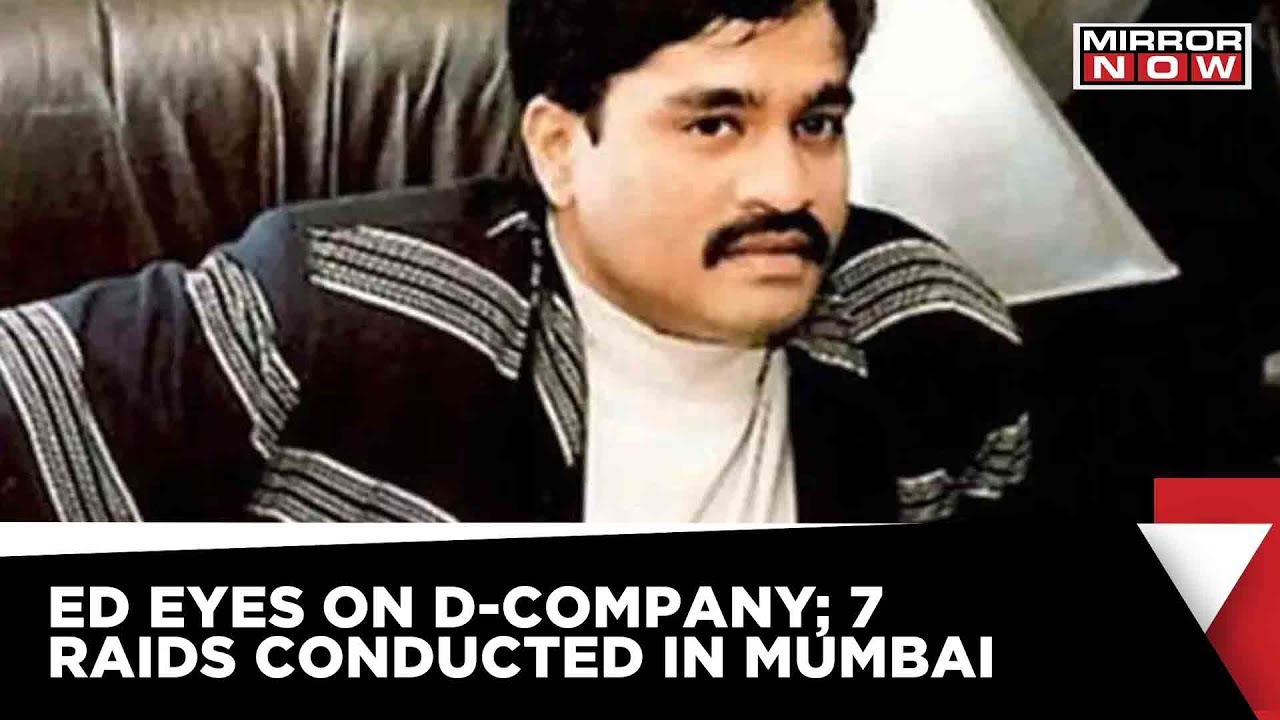 ED Heat On Dawood & Company | Conducts 7 More Raids At 7 Locations In Mumbai | Breaking News