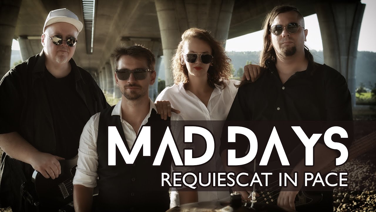 MAD DAYS - REQUIESCAT IN PACE [Official Music Video]